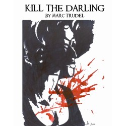 Kill The Darling By Marc...