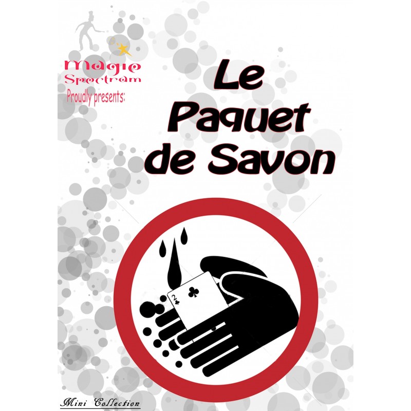 Le paquet de savon Le paquet de savon