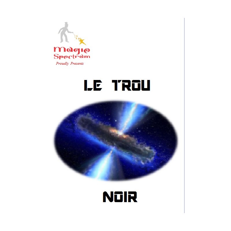Le Trou Noir Le Trou Noir