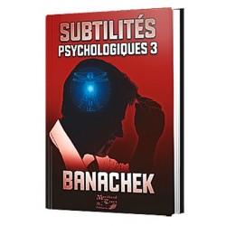Subtilités Psychologiques vol.3 par Banachek