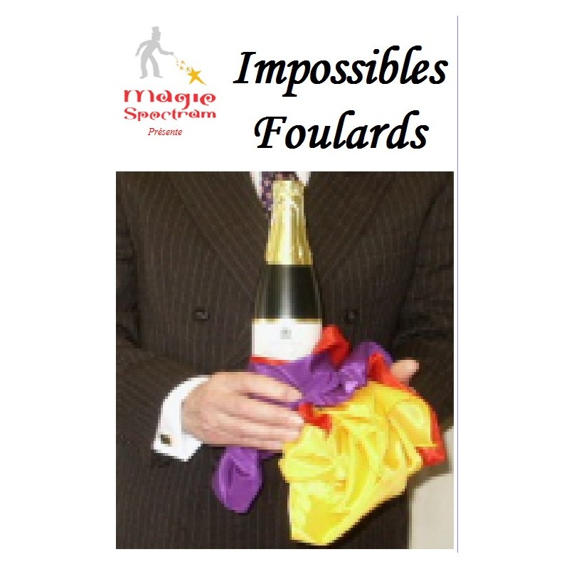 Impossibles Foulards Impossibles Foulards