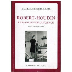 Robert - Houdin, Le magicien de la science