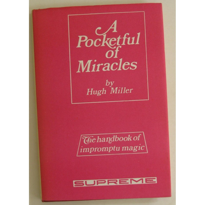 A Pocketful of Miracles (Limited/Out of Print) by Hugh Miller A Pocketful of Miracles (Limited/Out of Print) by Hugh Miller