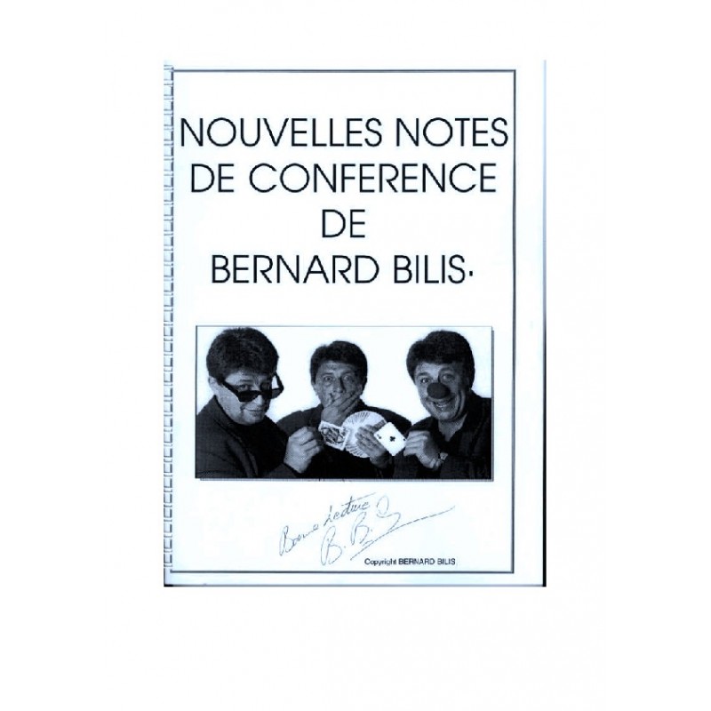 Nouvelles notes de conférence de Bernard Bilis